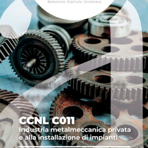 CCNL C011 - Metalmeccanica Industria