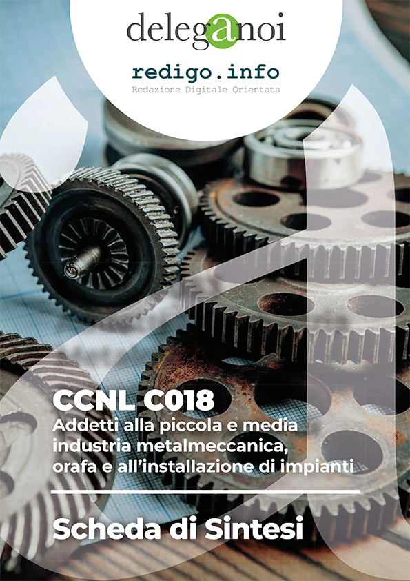 CCNL C018 - Addetti alla piccola e media industria metalmeccanica, orafa e all'installazione di impianti