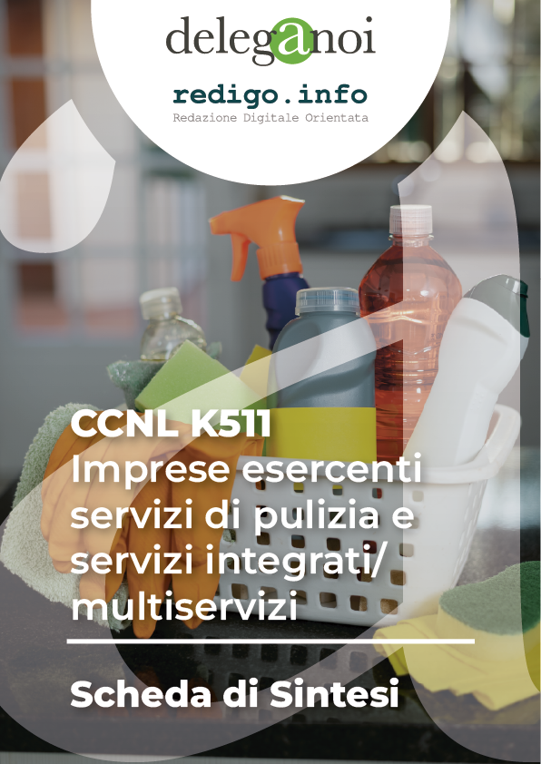 CCNL K511 - Imprese esercenti servizi di pulizia e servizi integrati/multiservizi