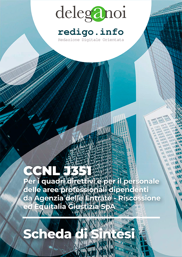 CCNL J351 - Per i quadri direttivi e per il personale delle aree professionali dipendenti da Agenzia delle Entrate - Riscossione ed Equitalia Giustizia SpA