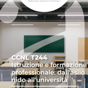 CCNL T244 - Istruzione e formazione professionale: dall'asilo nido all'università