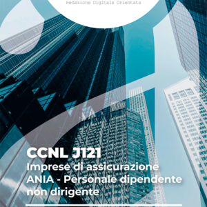 CCNL J121 - Imprese di assicurazione ANIA - personale dipendente non dirigente