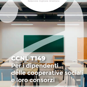 CCNL T149 - Per i dipendenti delle cooperative sociali e loro consorzi