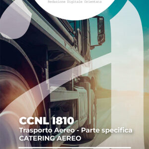 CCNL I810 - Trasporto Aereo - Parte Specifica Catering Aereo