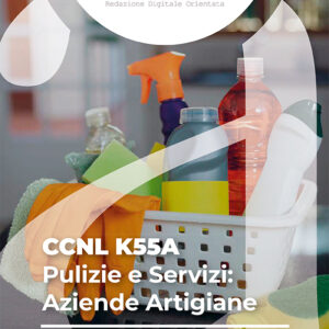 CCNL K55A - Pulizie e Servizi: Aziende Artigiane