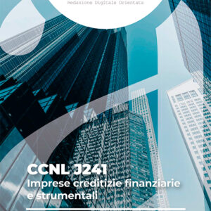 CCNL J241 - Imprese creditizie finanziarie e strumentali